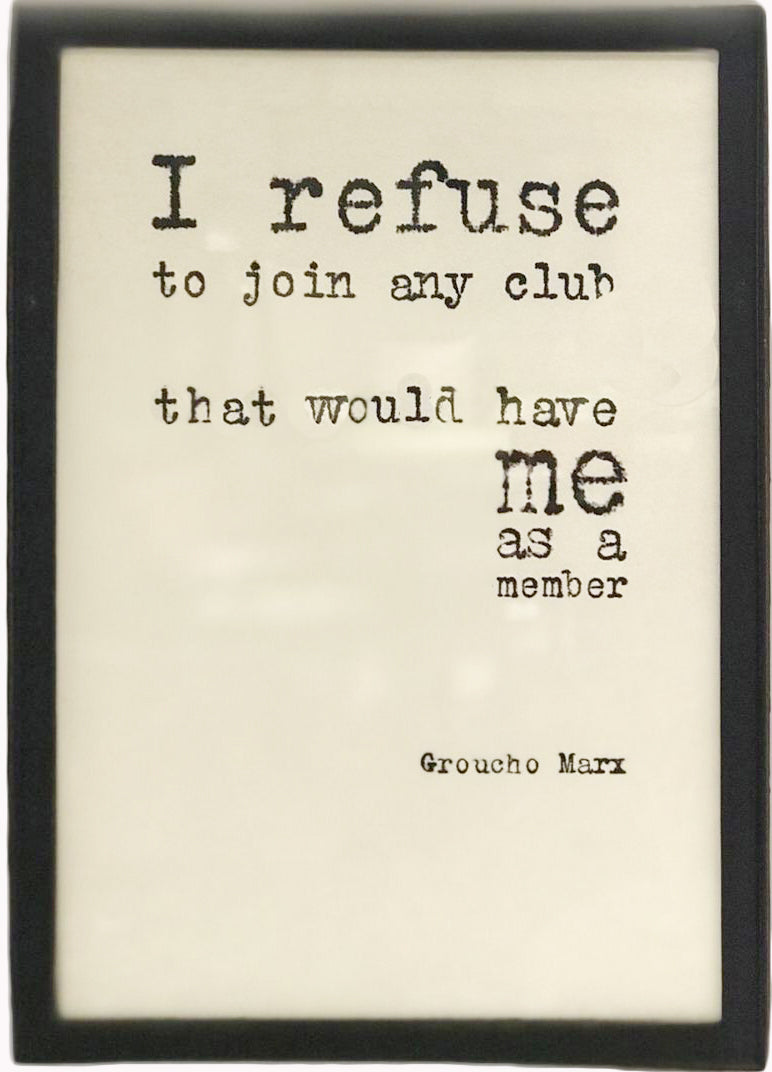 Framed Quotes: Groucho Marx